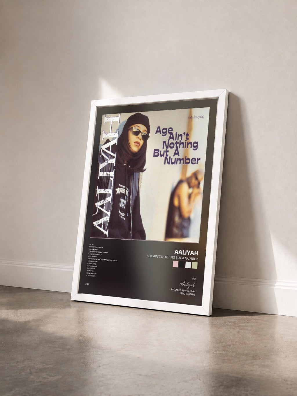 #blanc Age Ain't Nothing But A Number von Aaliyah als gerahmter Kunstdruck von schräg gesehen, weißer Rahmen
