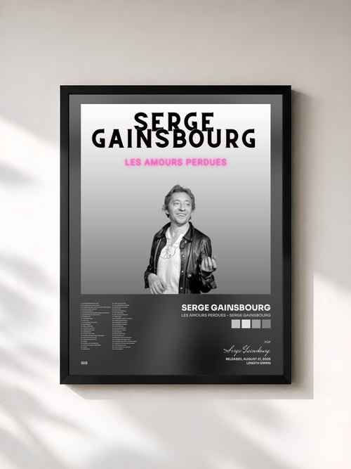 Serge Gainsbourg · Les amours perdues - Serge Gainsbourg — Stampa incorniciata