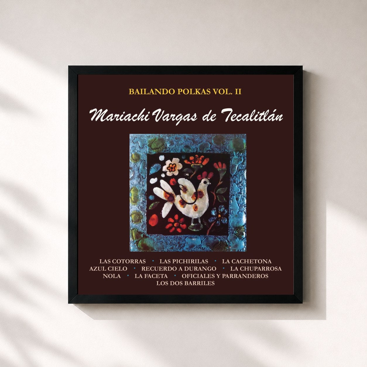 #noir Tableau carré de l'album Bailando Polkas, Vol. II Con el Mariachi Vargas de Tecalitlán de Mariachi Vargas De Tecalitlan, cadre noir 32x32 cm