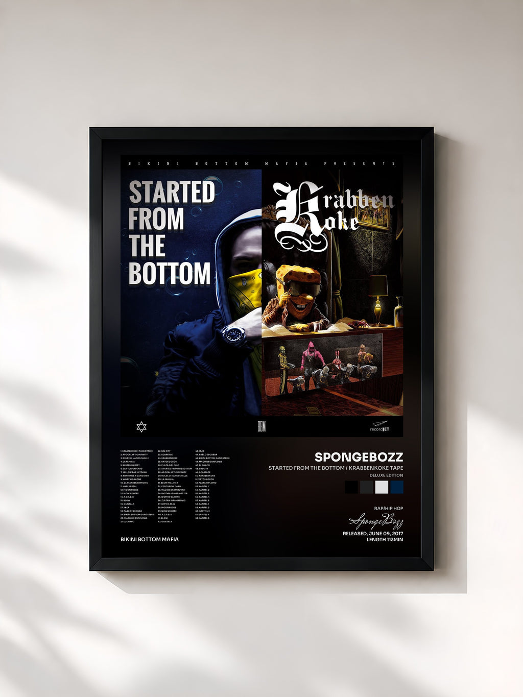 #noir Tableau de l'album Started from the Bottom / KrabbenKoke Tape (Deluxe Edition) de SpongeBozz, cadre noir, imprimé et encadré en France