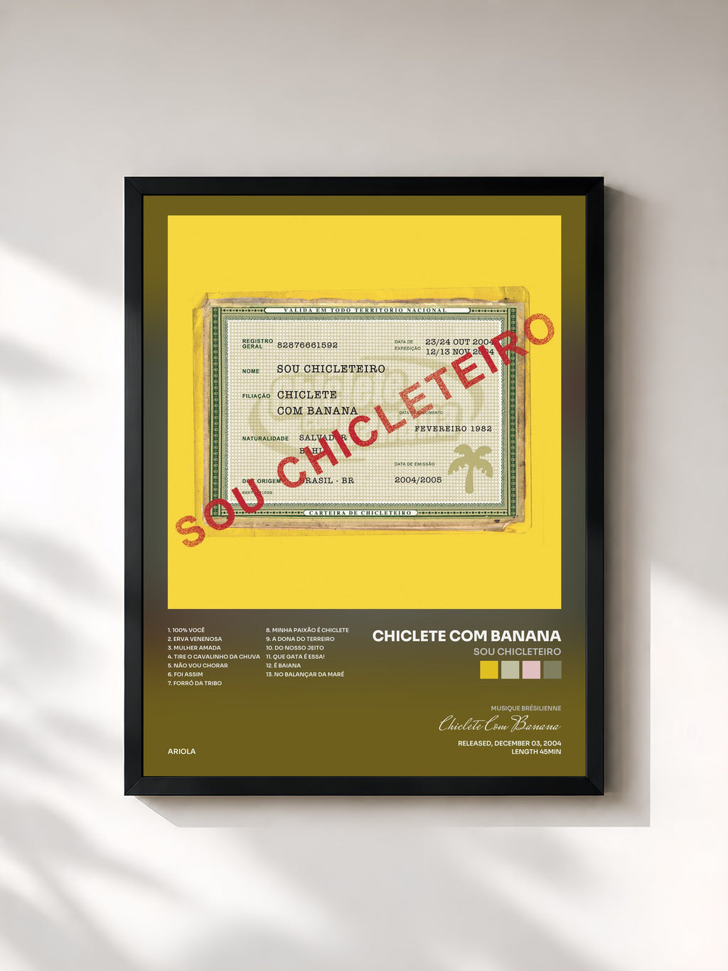 #noir Tableau de l'album Sou Chicleteiro de Chiclete Com Banana, cadre noir, imprimé et encadré en France