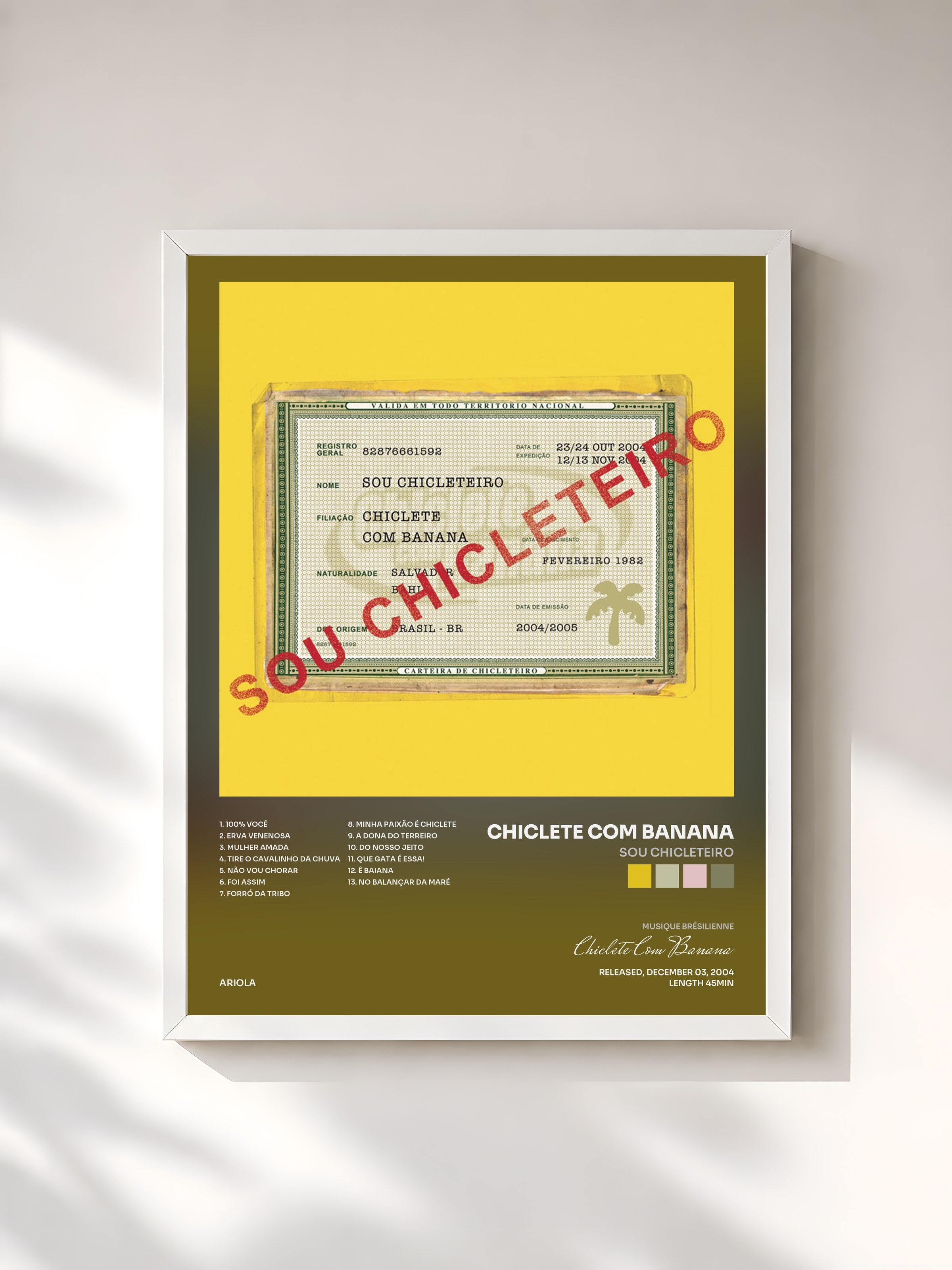#blanc Tableau de l'album Sou Chicleteiro de Chiclete Com Banana, cadre blanc, imprimé et encadré en France