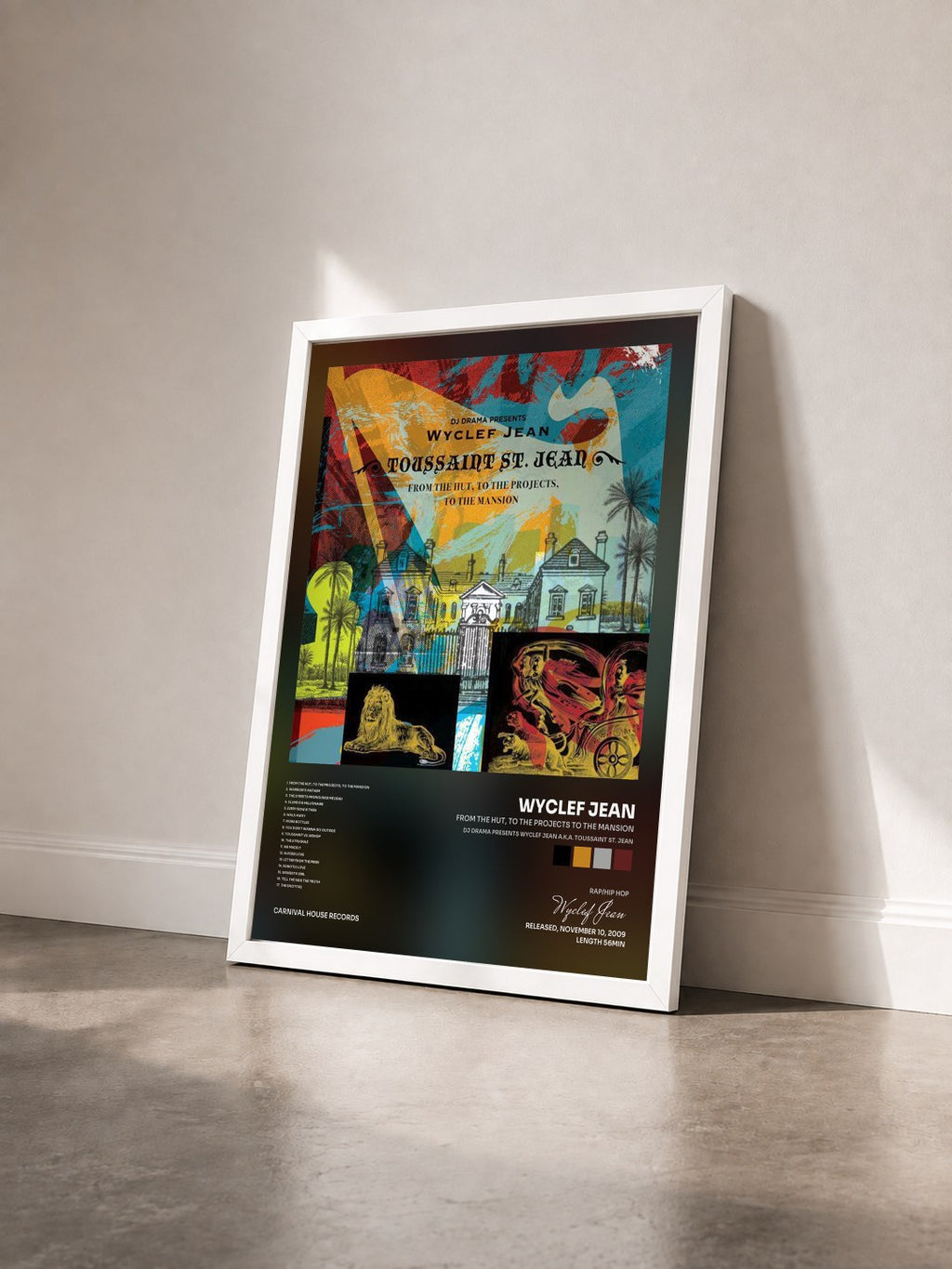 #blanc From the Hut, to the Projects to the Mansion (DJ Drama Presents Wyclef Jean a.k.a. Toussaint St. Jean) by Wyclef Jean as a framed art print seen at an angle, white frame