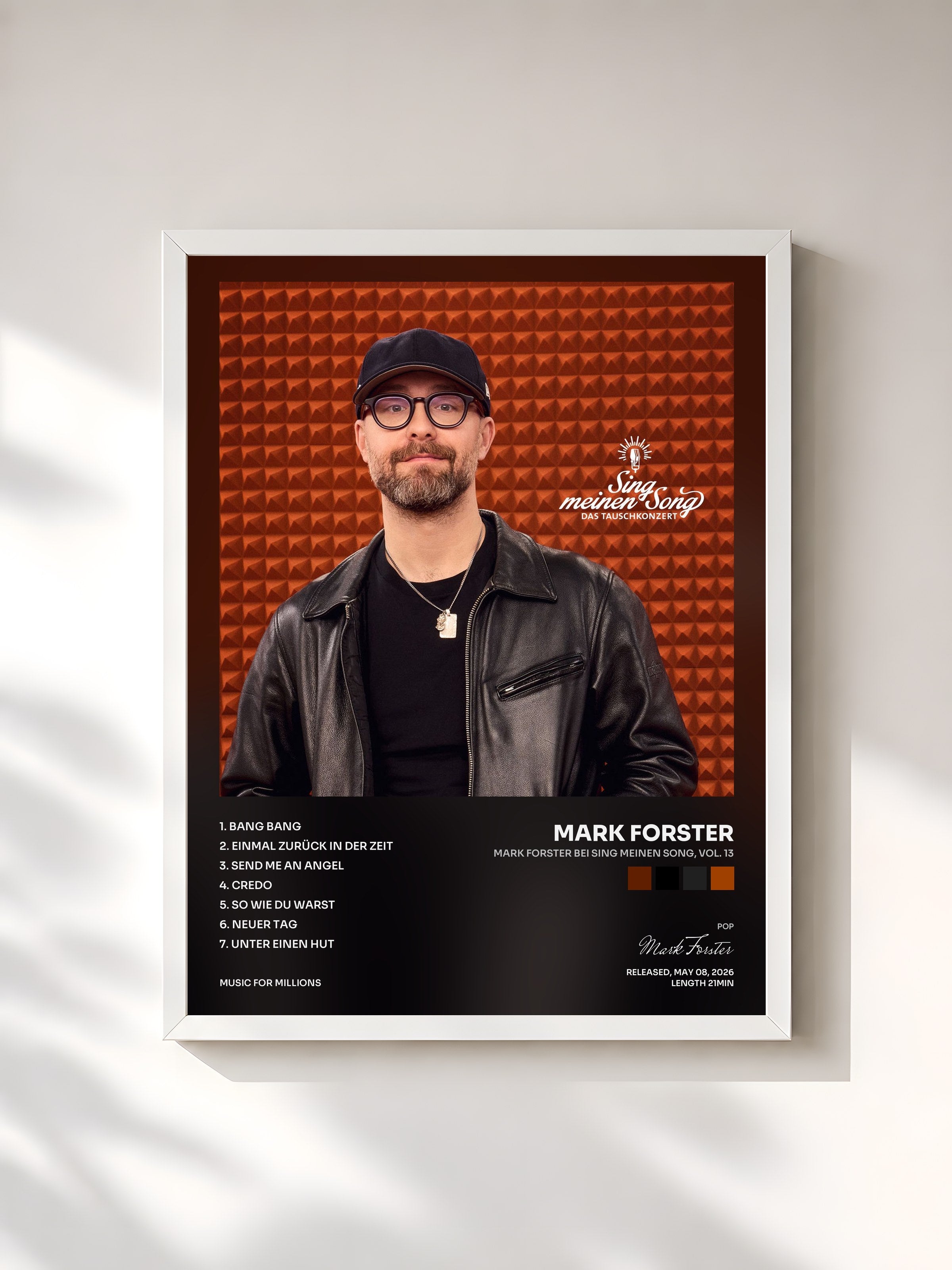 #blanc Tableau de l'album Mark Forster bei Sing meinen Song, Vol. 13 de Mark Forster, cadre blanc, imprimé et encadré en France