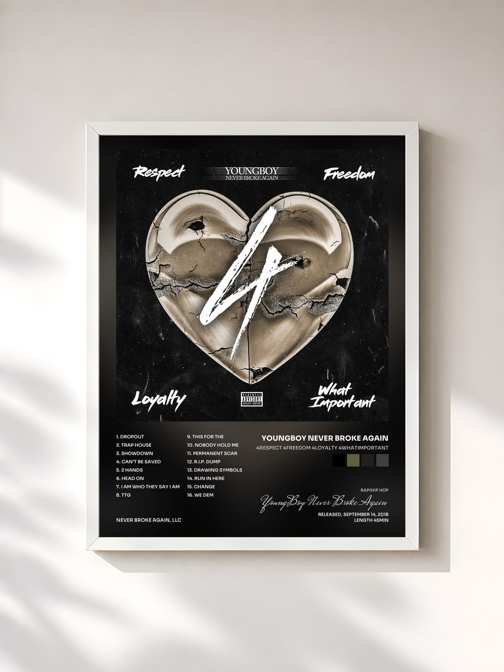 #blanc 4Respect 4Freedom 4Loyalty 4WhatImportant de YoungBoy Never Broke Again en lámina enmarcada, marco blanco, impresa y enmarcada en Francia