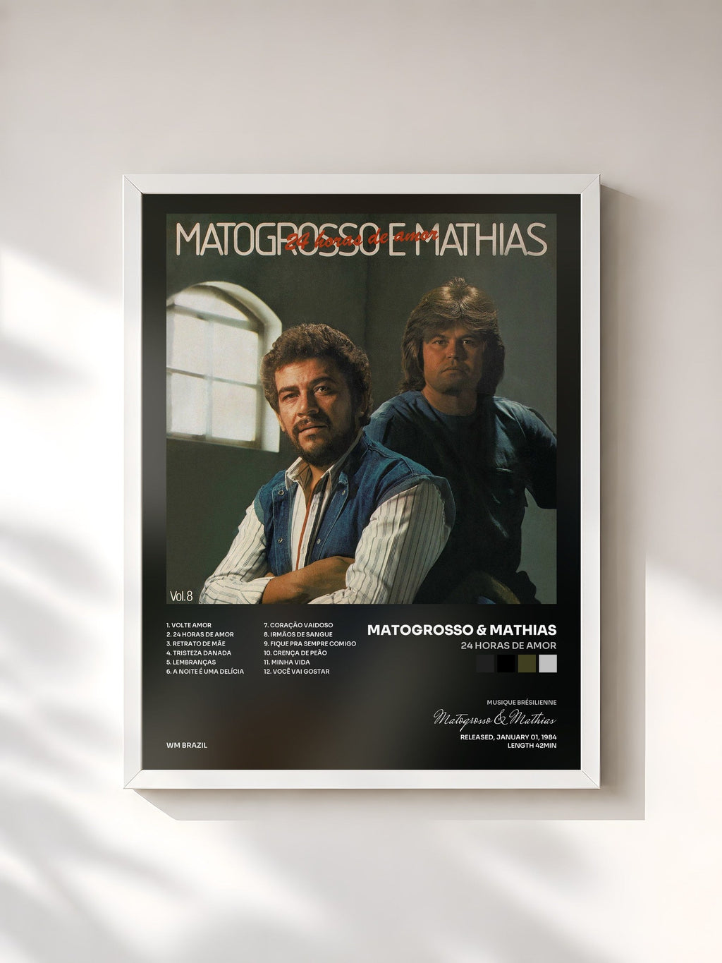 #blanc 24 Horas de Amor de Matogrosso & Mathias en lámina enmarcada, marco blanco, impresa y enmarcada en Francia