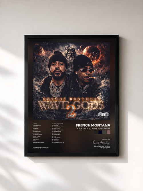 French Montana · Wave Gods 2: Cosmos Brothers — Stampa incorniciata