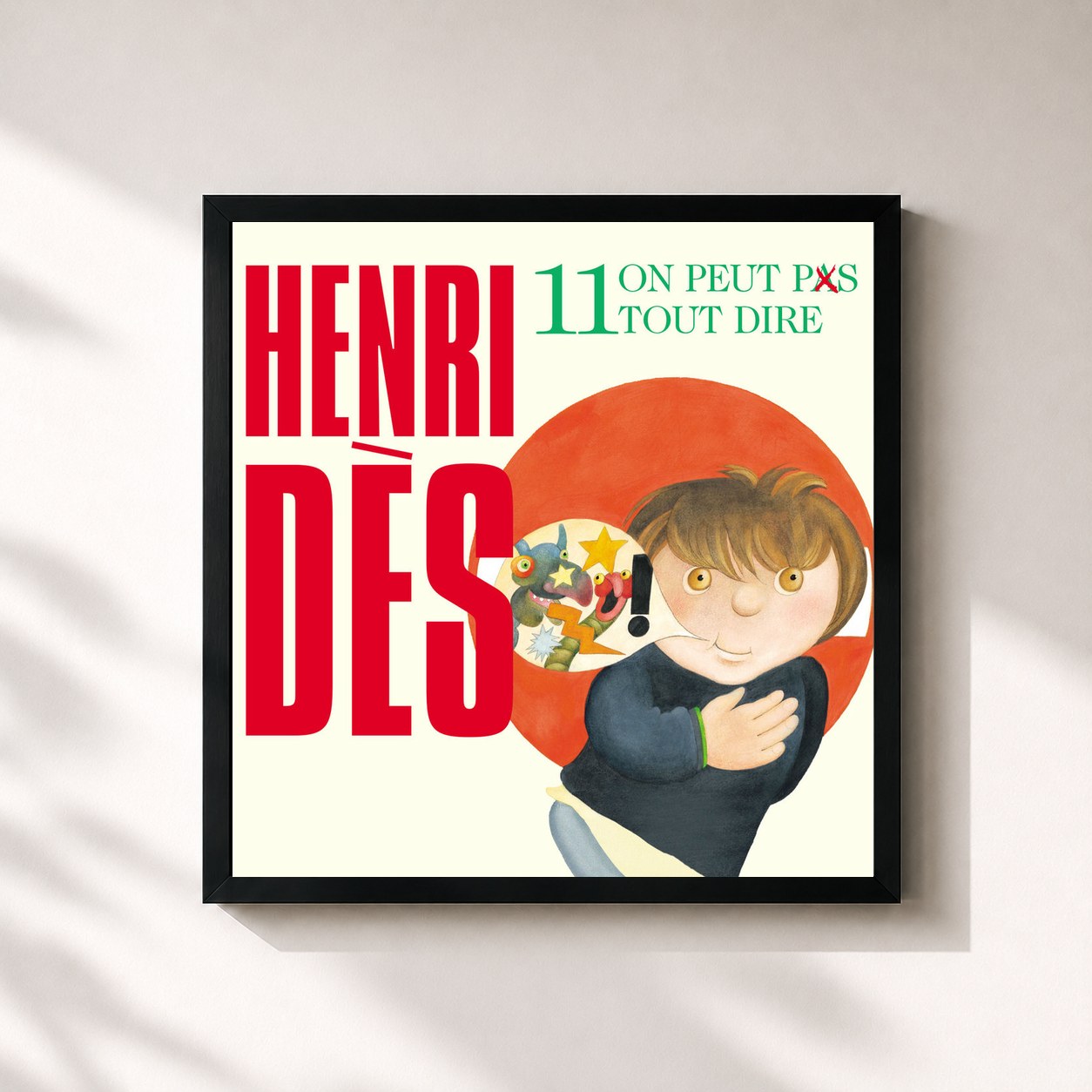 #noir Tableau carré de l'album Henri Dès, Vol. 11: On peut pas tout dire de Henri Dès, cadre noir 32x32 cm