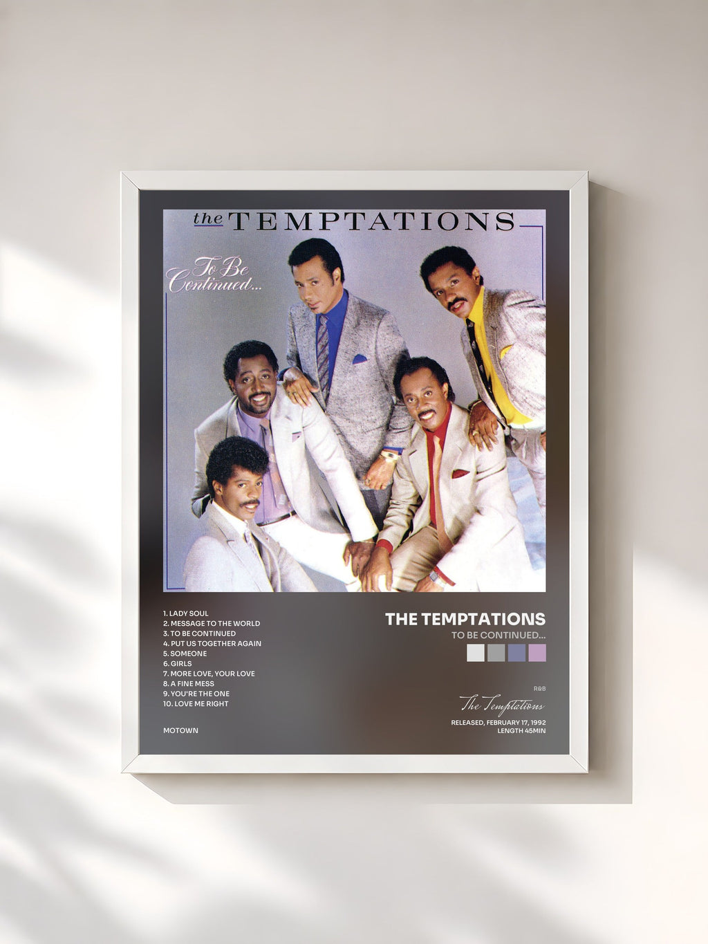 #blanc To Be Continued... by The Temptations as a framed art print, white frame, printed and framed in France