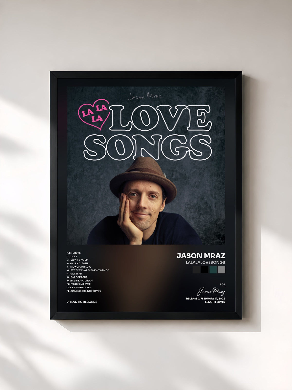 #noir Lalalalovesongs von Jason Mraz als gerahmter Kunstdruck, schwarzer Rahmen, gedruckt und gerahmt in Frankreich