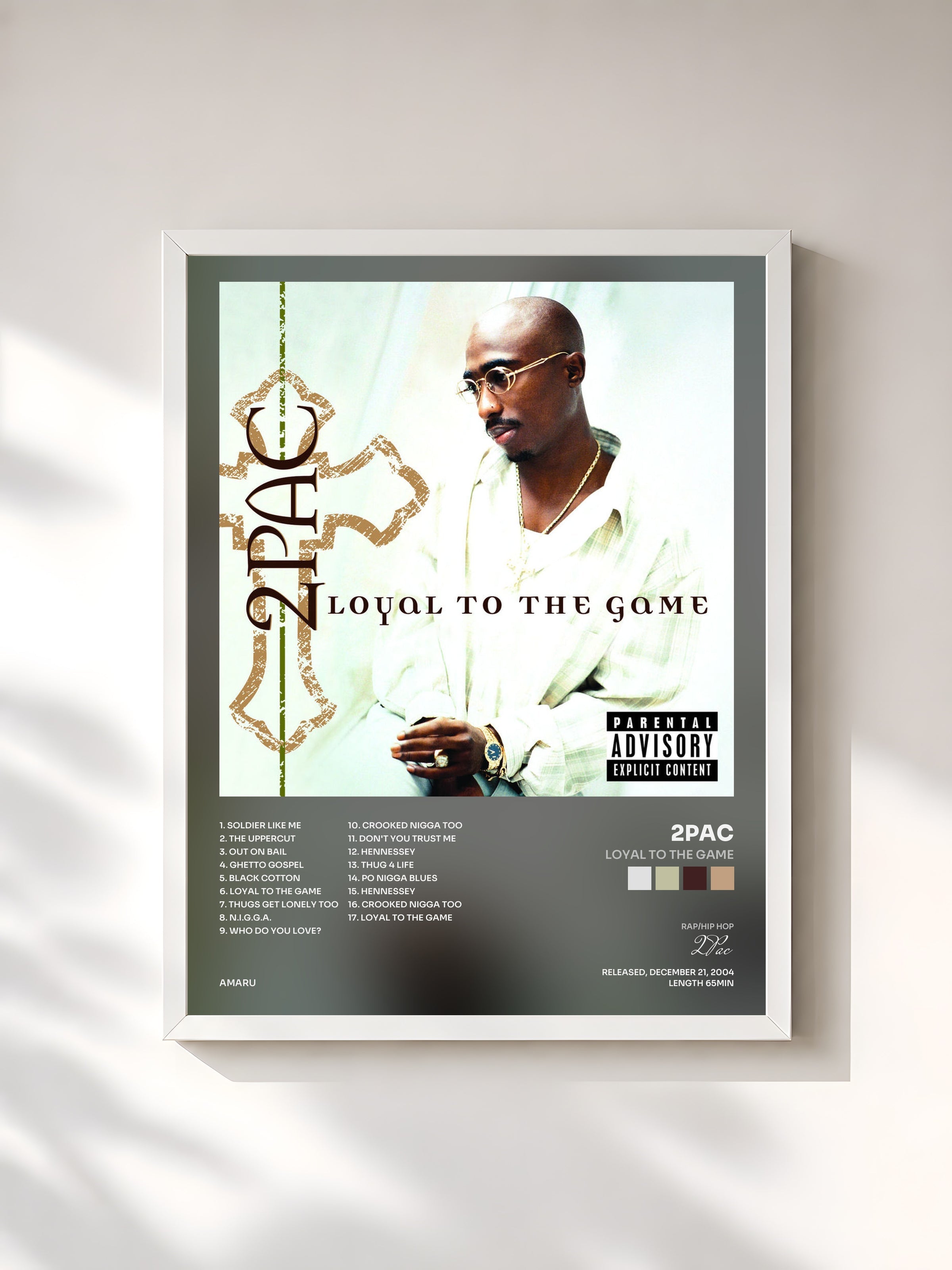 #blanc Loyal To The Game by 2Pac as a framed art print, white frame, printed and framed in France