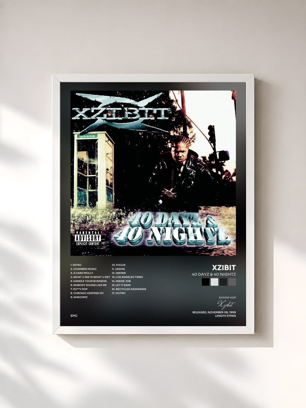 #blanc 40 Dayz & 40 Nightz de Xzibit en lámina enmarcada, marco blanco, impresa y enmarcada en Francia