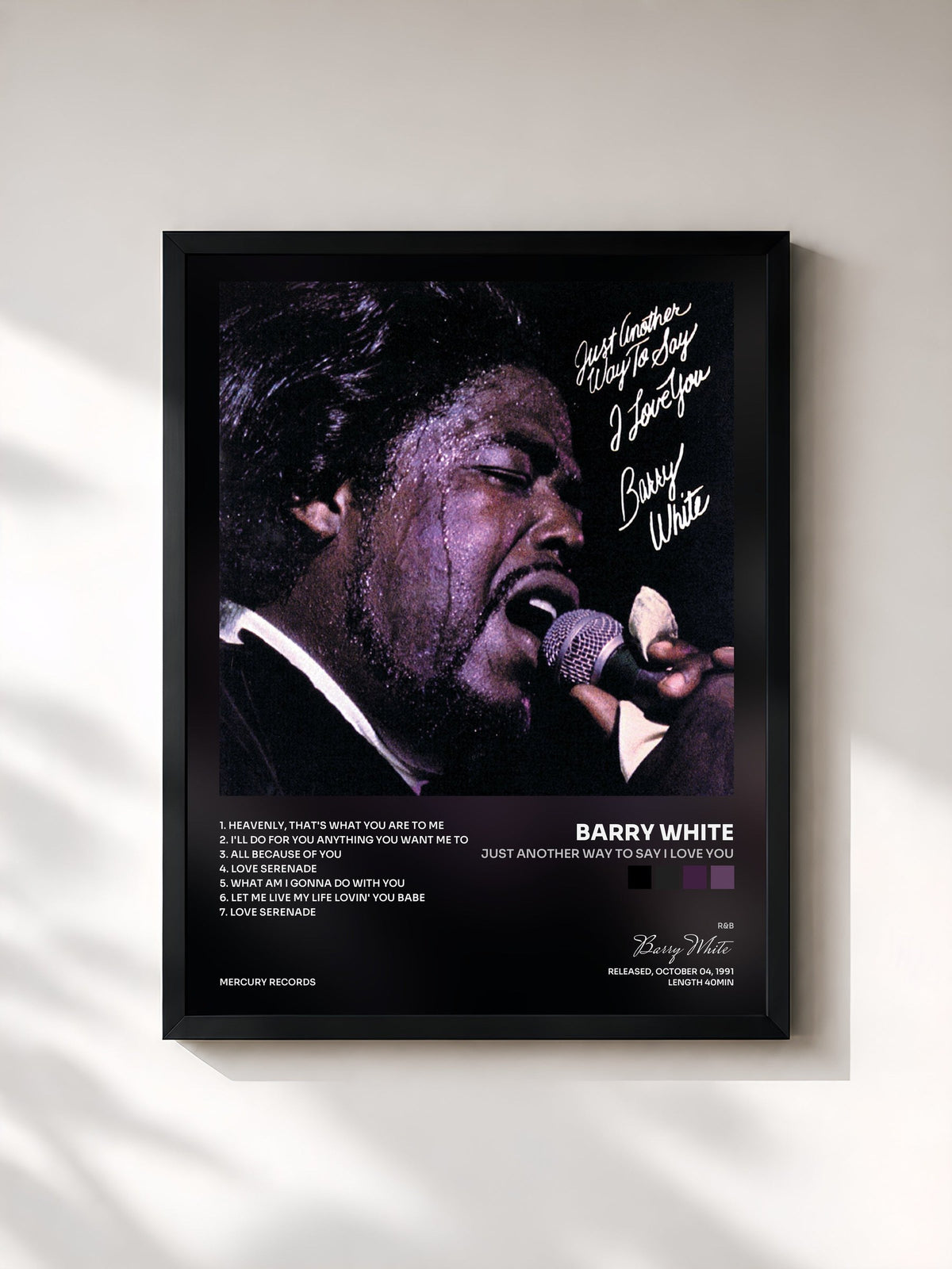 #noir Just Another Way To Say I Love You de Barry White en lámina enmarcada, marco negro, impresa y enmarcada en Francia