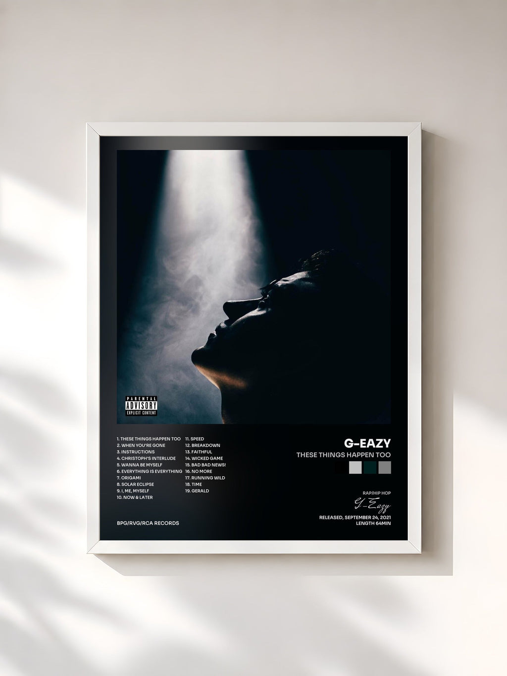 #blanc These Things Happen Too by G-Eazy as a framed art print, white frame, printed and framed in France