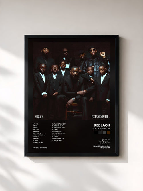 KeBlack · Focus Mentalité — Stampa incorniciata