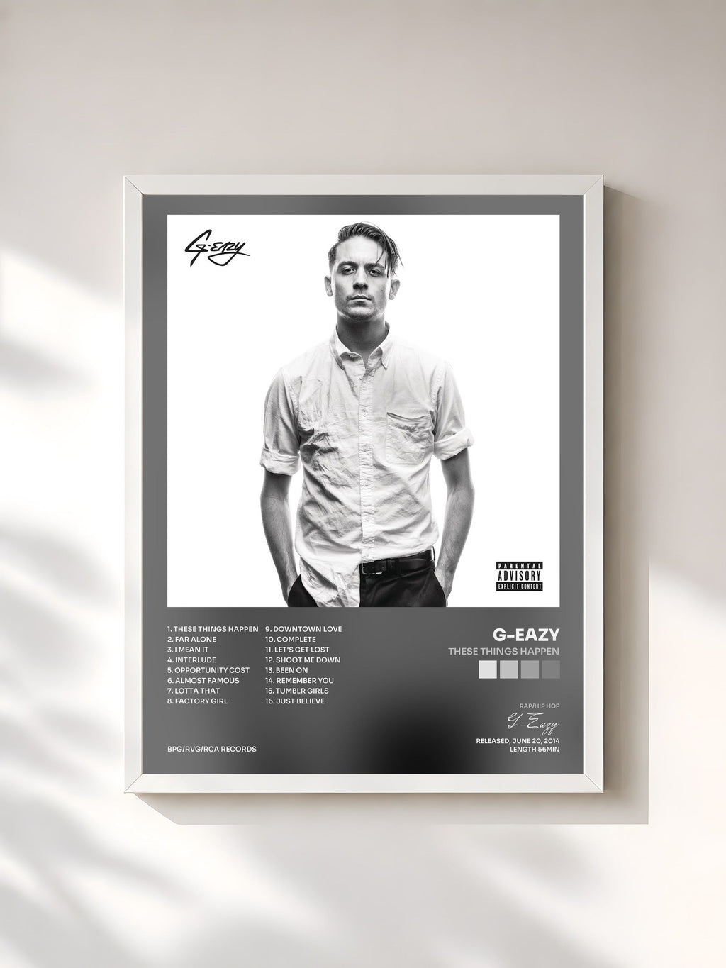 #blanc These Things Happen von G-Eazy als gerahmter Kunstdruck, weißer Rahmen, gedruckt und gerahmt in Frankreich