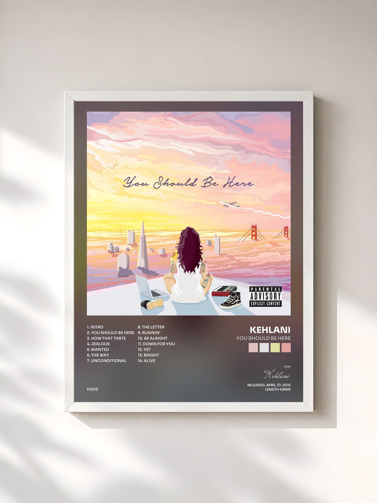 #blanc You Should Be Here by Kehlani as a framed art print, white frame, printed and framed in France