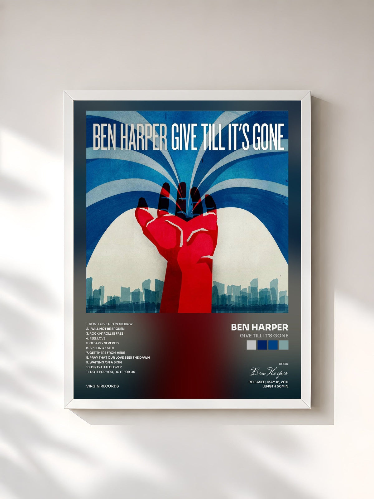 #blanc Give Till It's Gone de Ben Harper en lámina enmarcada, marco blanco, impresa y enmarcada en Francia