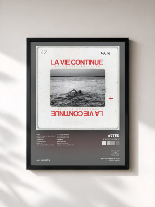 47ter · LA VIE CONTINUE — Gerahmter Kunstdruck