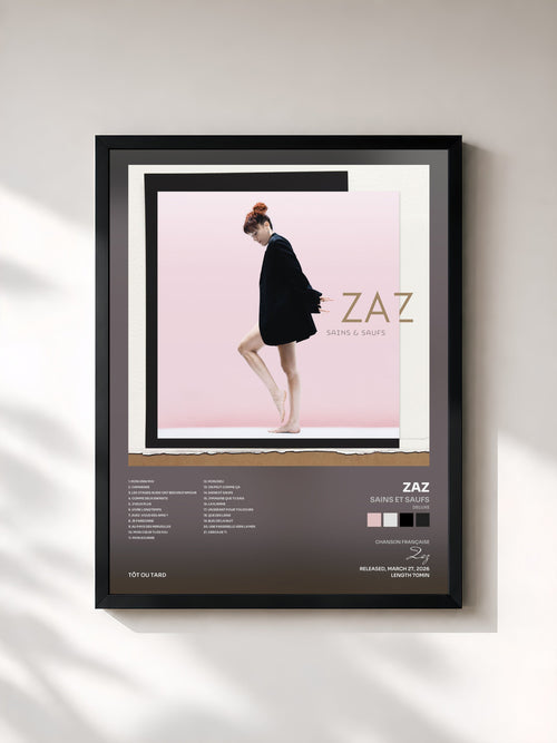 Zaz · Sains et saufs (Deluxe) — Stampa incorniciata