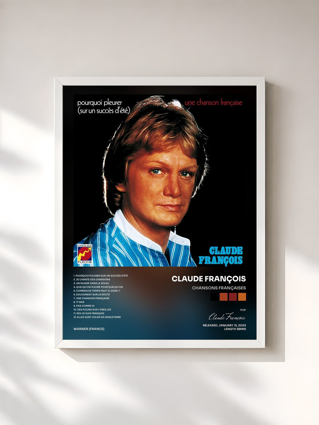 #blanc Chansons françaises von Claude François als gerahmter Kunstdruck, weißer Rahmen, gedruckt und gerahmt in Frankreich
