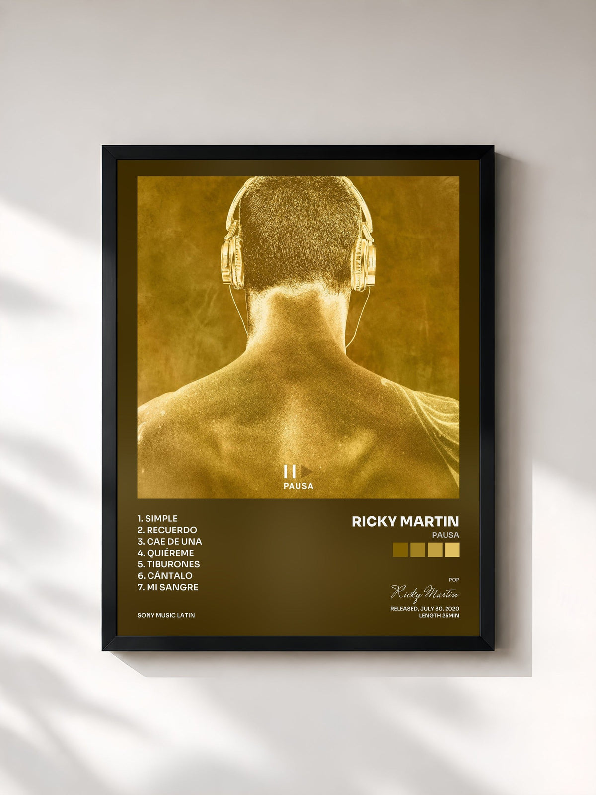#noir PAUSA by Ricky Martin as a framed art print, black frame, printed and framed in France