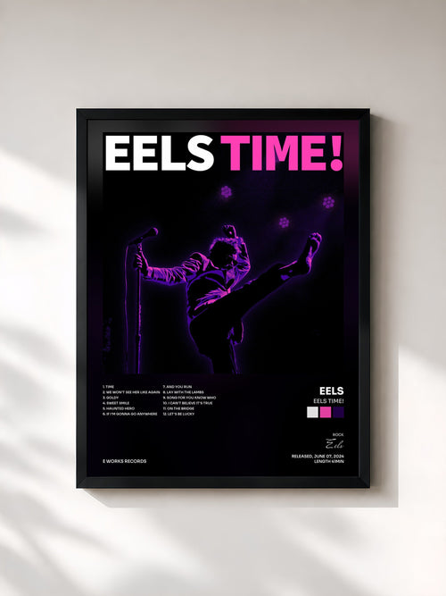 Eels · EELS TIME! — Stampa incorniciata