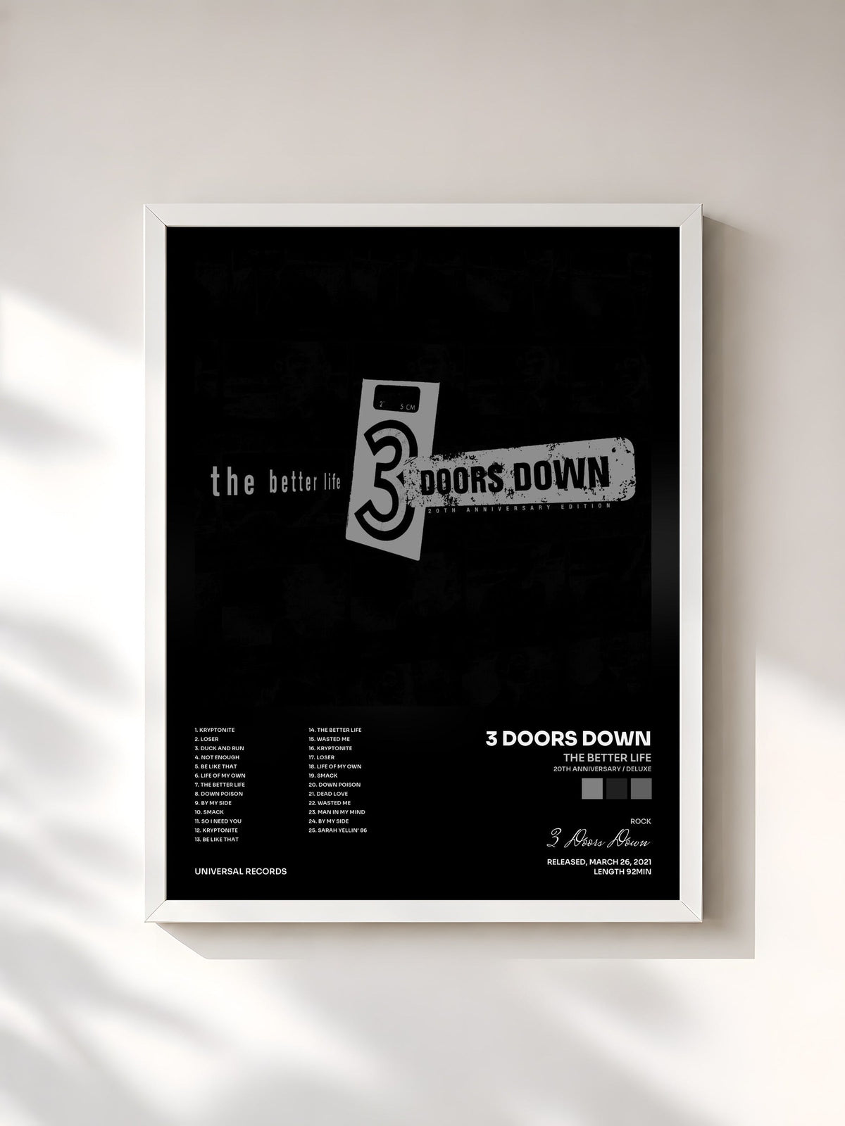 #blanc The Better Life (20th Anniversary / Deluxe) von 3 Doors Down als gerahmter Kunstdruck, weißer Rahmen, gedruckt und gerahmt in Frankreich