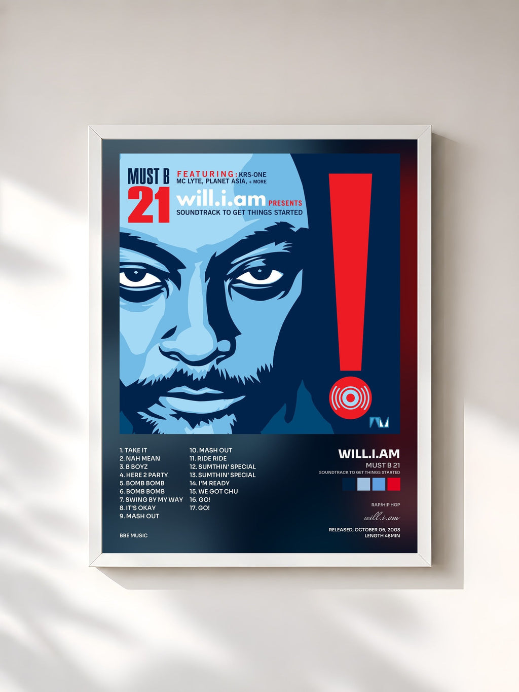 #blanc Tableau de l'album Must B 21 (Soundtrack to Get Things Started) de will.i.am, cadre blanc, imprimé et encadré en France