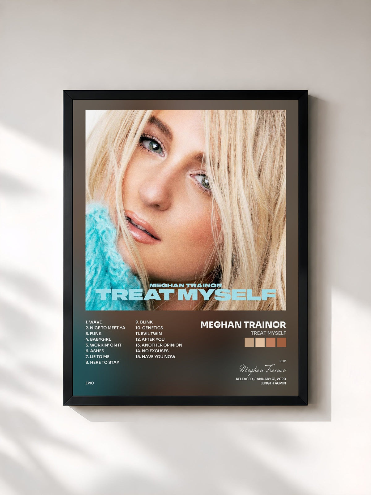 #noir TREAT MYSELF de Meghan Trainor en lámina enmarcada, marco negro, impresa y enmarcada en Francia