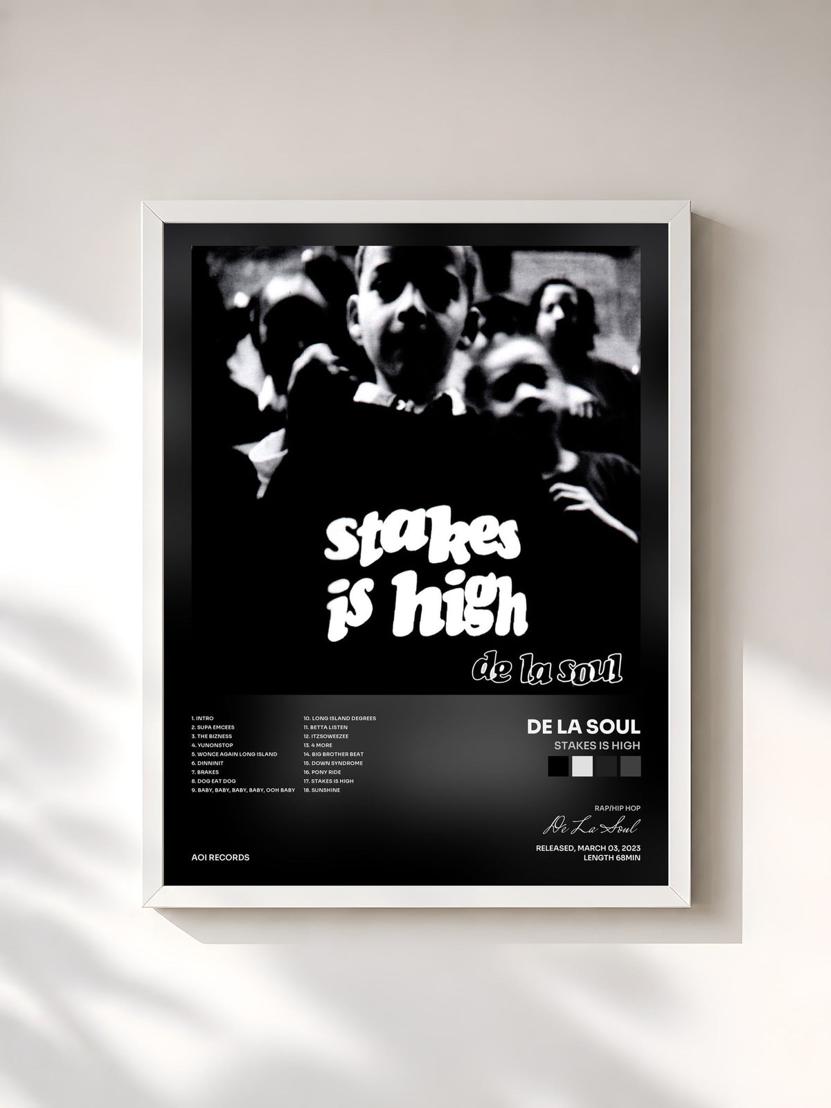 #blanc Stakes Is High by De La Soul as a framed art print, white frame, printed and framed in France