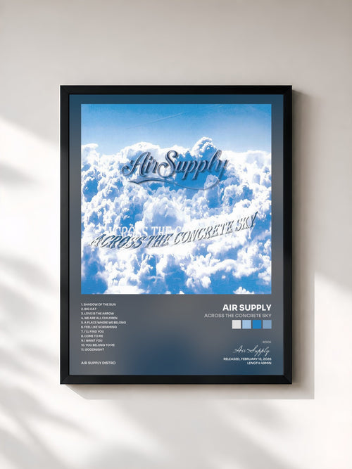 Air Supply · Across The Concrete Sky — Framed art print