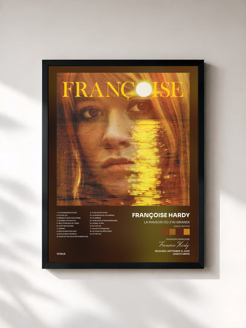 Françoise Hardy · La maison où j'ai grandi (Legacy Edition) — Affiche encadrée