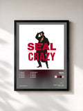 #noir Crazy von Seal als gerahmter Kunstdruck, schwarzer Rahmen, gedruckt und gerahmt in Frankreich