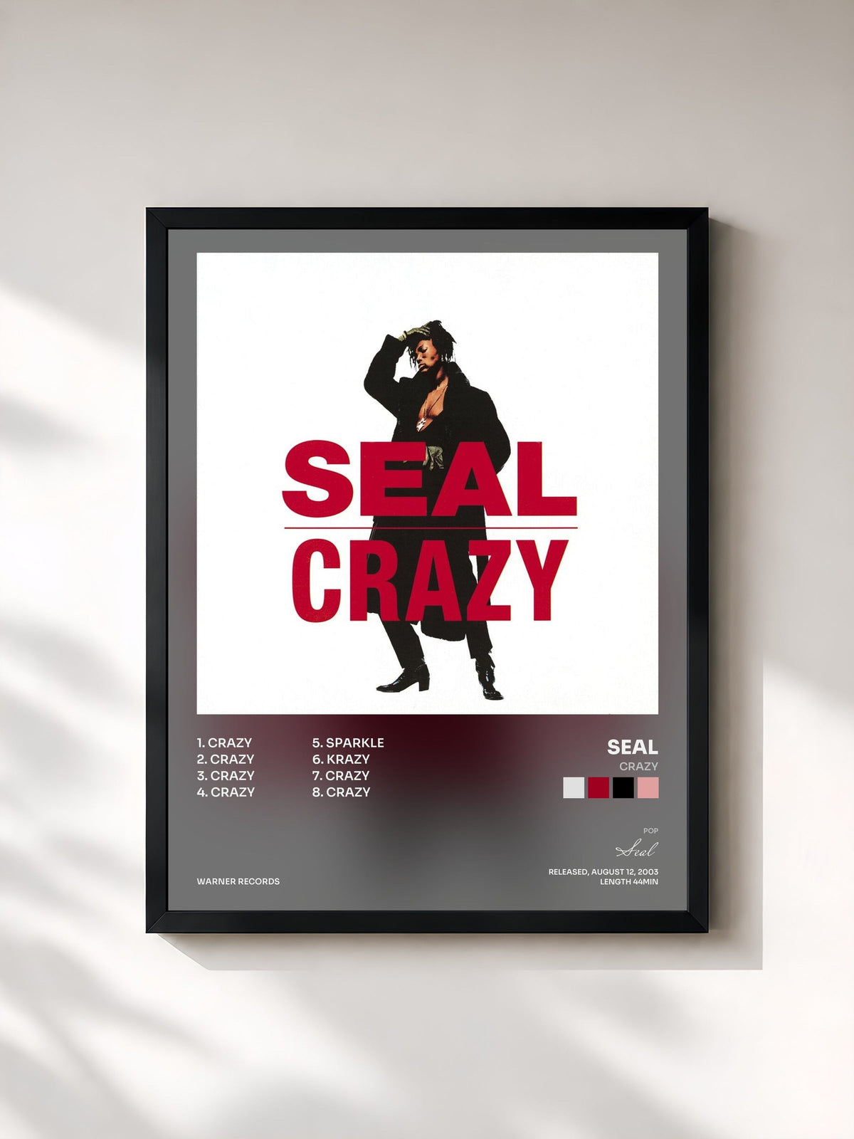#noir Crazy de Seal en lámina enmarcada, marco negro, impresa y enmarcada en Francia