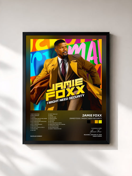 Jamie Foxx · Jamie Foxx: I Might Need Security — Affiche encadrée