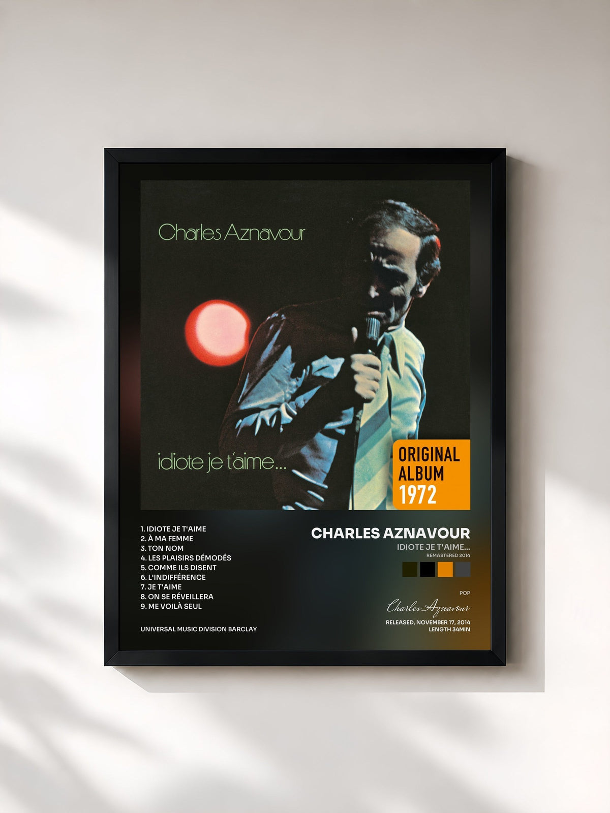 #noir Tableau de l'album Idiote je t'aime... (Remastered 2014) de Charles Aznavour, cadre noir, imprimé et encadré en France