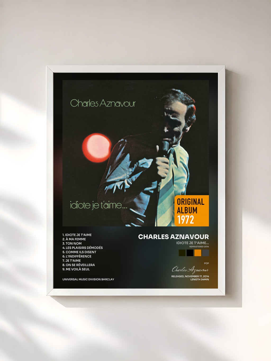 #blanc Tableau de l'album Idiote je t'aime... (Remastered 2014) de Charles Aznavour, cadre blanc, imprimé et encadré en France