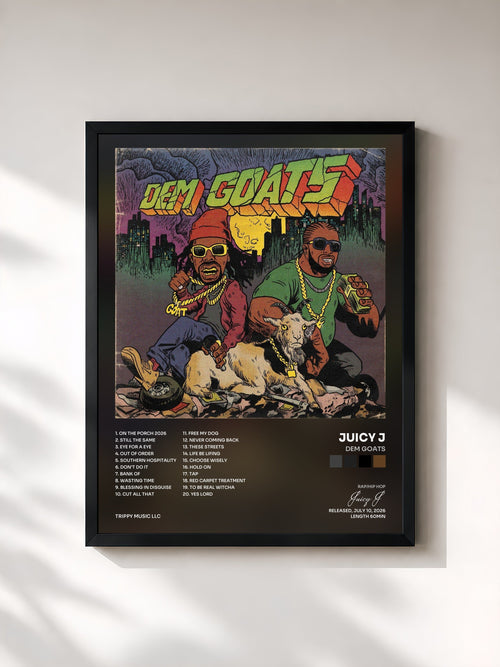 Juicy J · Dem Goats — Affiche encadrée