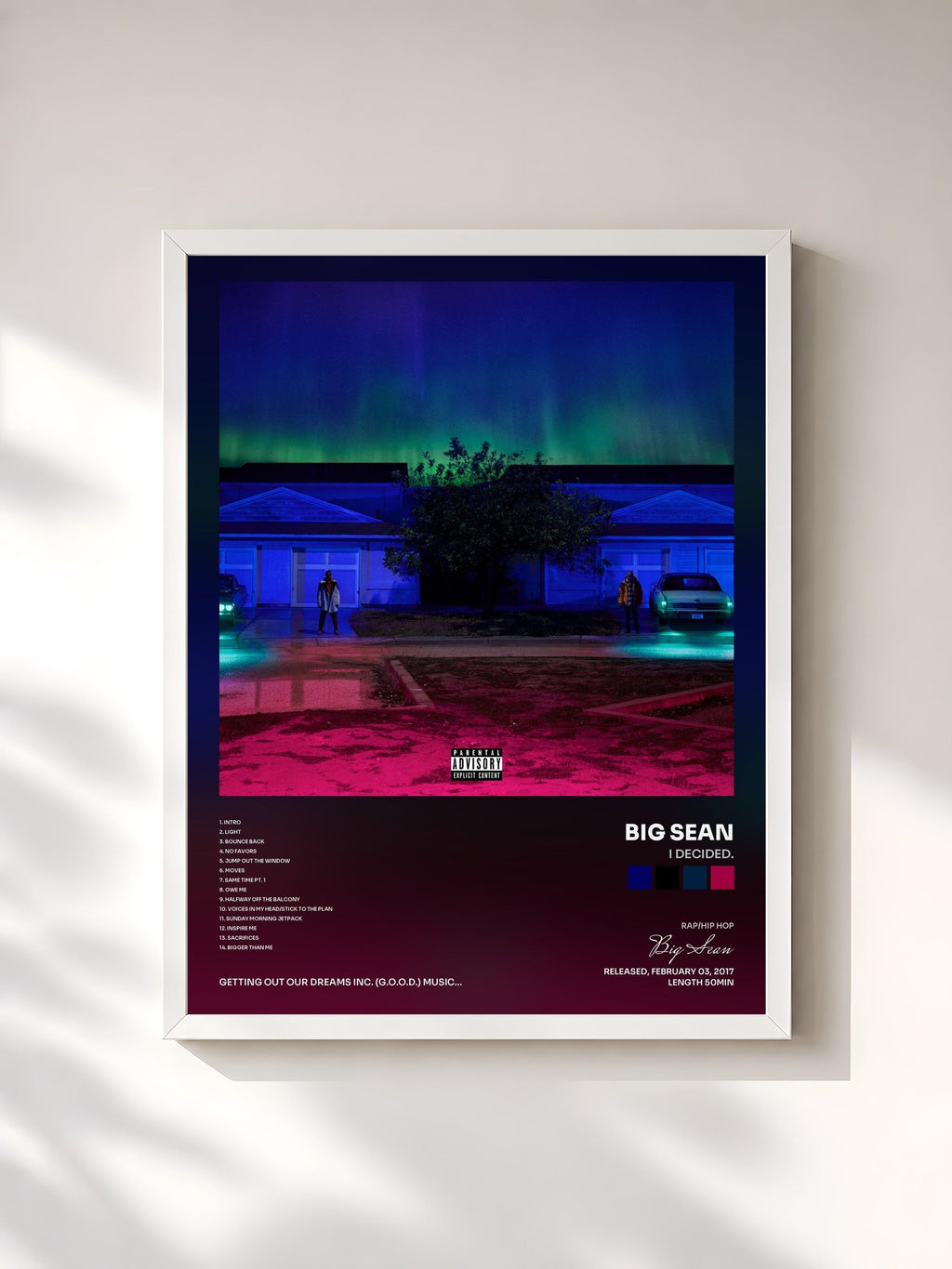 #blanc I Decided. di Big Sean in stampa incorniciata, cornice bianca, stampata e incorniciata in Francia