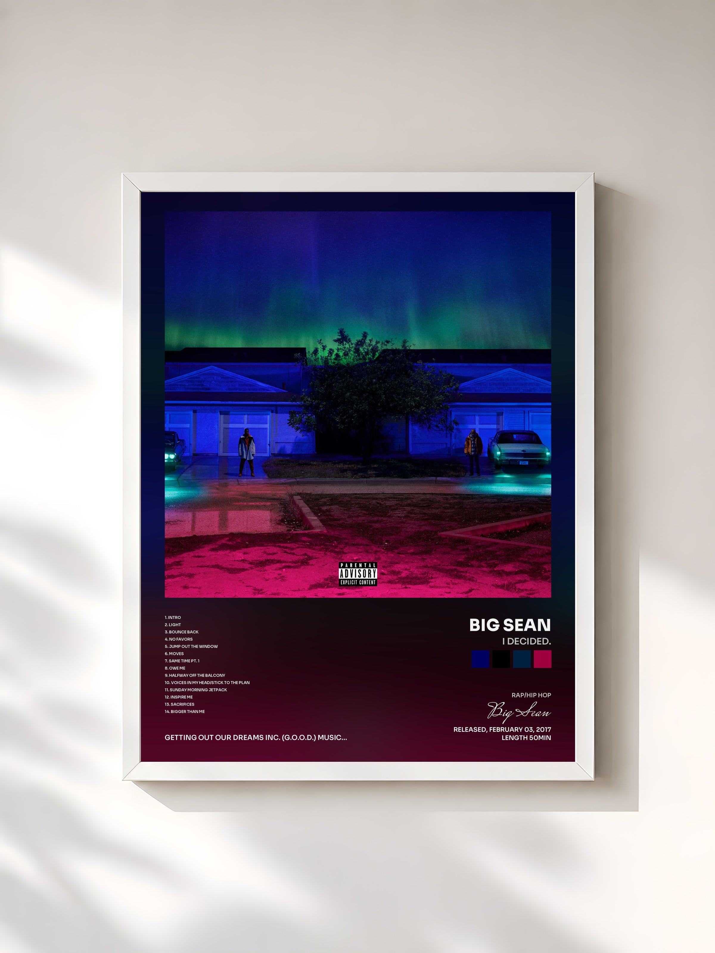 #blanc I Decided. de Big Sean en lámina enmarcada, marco blanco, impresa y enmarcada en Francia