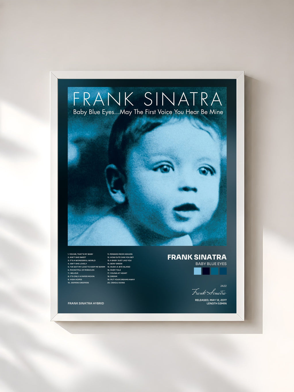 #blanc Baby Blue Eyes von Frank Sinatra als gerahmter Kunstdruck, weißer Rahmen, gedruckt und gerahmt in Frankreich