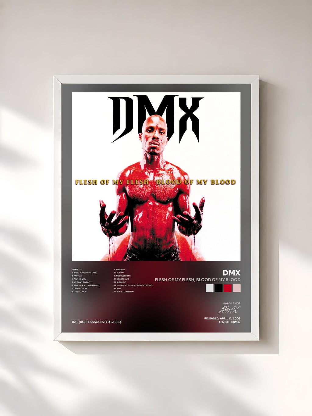#blanc Flesh Of My Flesh, Blood Of My Blood von DMX als gerahmter Kunstdruck, weißer Rahmen, gedruckt und gerahmt in Frankreich