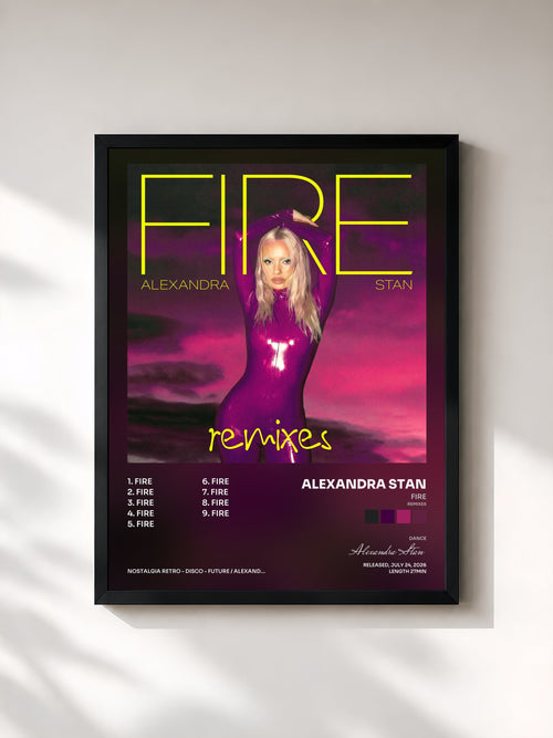 Alexandra Stan · Fire (Remixes) — Affiche encadrée