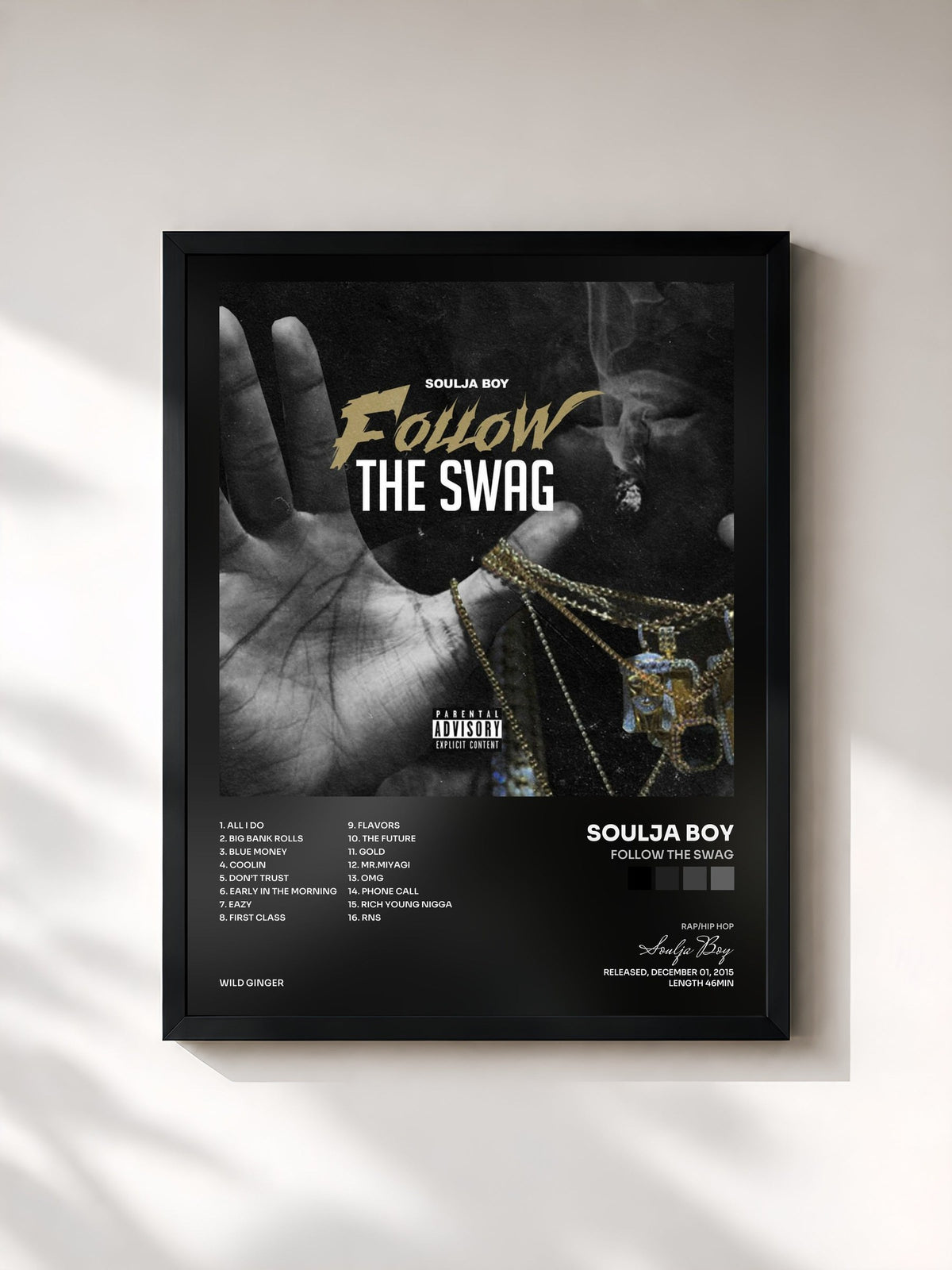 #noir Follow The Swag by Soulja Boy as a framed art print, black frame, printed and framed in France