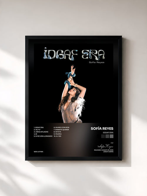 Sofía Reyes · IDGAF ERA — Affiche encadrée