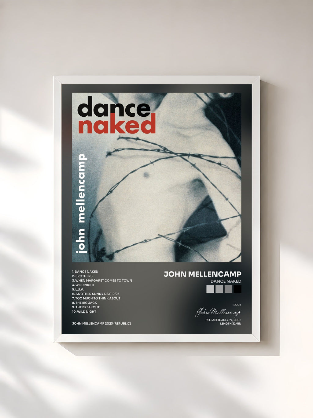 #blanc Dance Naked de John Mellencamp en lámina enmarcada, marco blanco, impresa y enmarcada en Francia