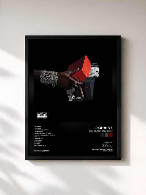 #noir Dope Don't Sell Itself by 2 Chainz as a framed art print, black frame, printed and framed in France