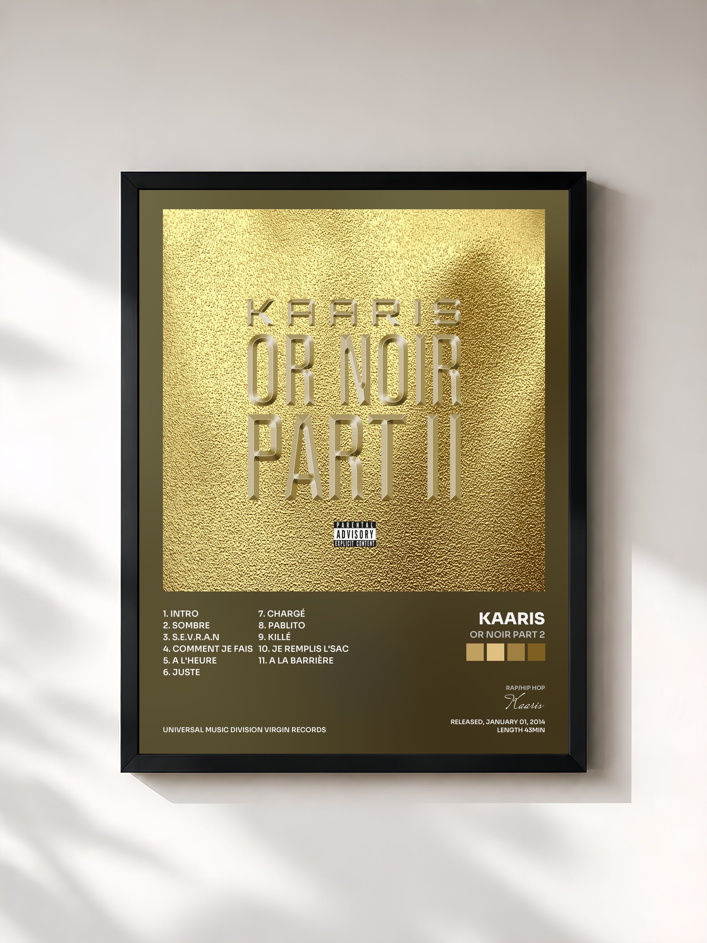#noir Tableau de l'album Or Noir Part 2 de Kaaris, cadre noir, imprimé et encadré en France