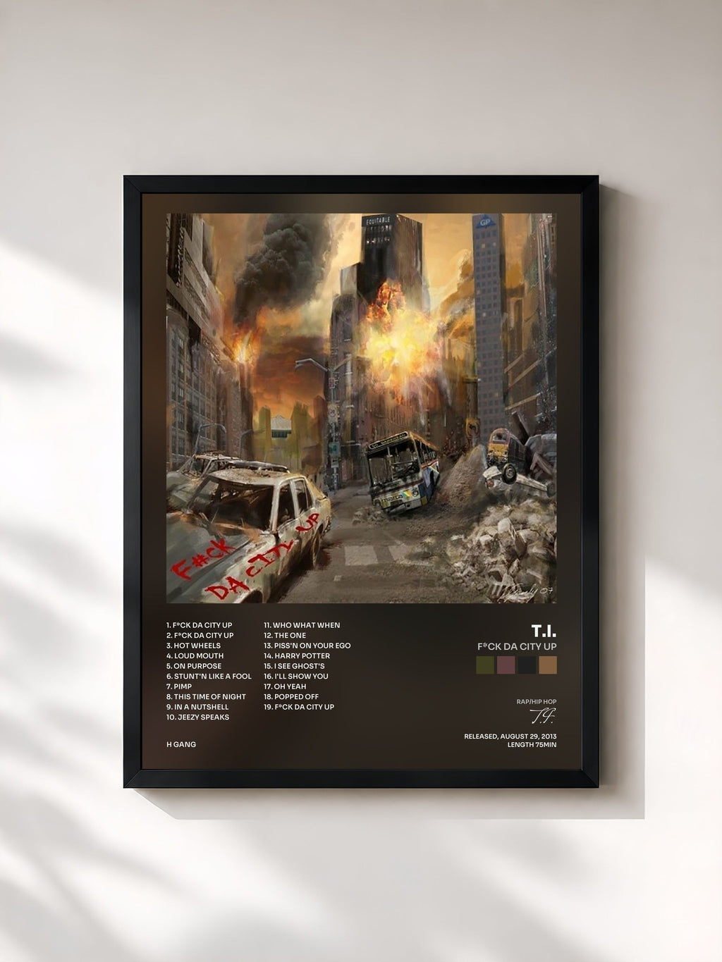 #noir F*ck Da City Up by T.I. as a framed art print, black frame, printed and framed in France